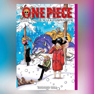 One Piece Color Walk Compendium: New World to Wano (3) ฉบับภาษาอังกฤษ 𓍯