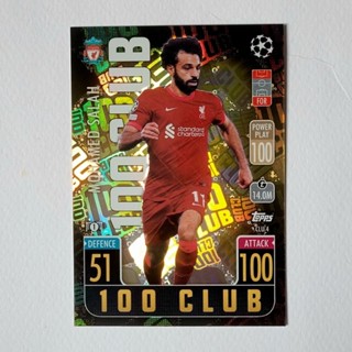 การ์ด Match Attax Extra 2021/2022 ใบ 100 club Legend โม ซาลาห์ Mohamed Salah