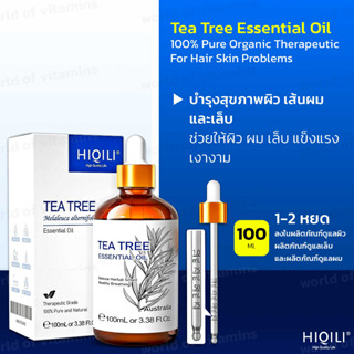 น้ำมันทีทรี USA * HIQILI Tea Tree Essential Oil (100 ML),100% Pure Organic Therapeutic  For Hair Skin Problems(Sku.2338)