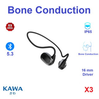 หูฟัง Bone Conduction Kawa X3 บลูทูธ 5.3 กันน้ำ หูฟังบลูทูธ หูฟังไร้สาย