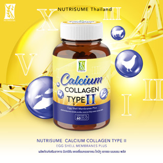 Nutrisume Calcium Collagen Type ll Egg Shell Membranes Plus ผลิตภัณฑ์เสริมอาหาร นิวทริซัม แคลเซี่ยว คอลลาเจ ไทป์ทู เอกเช