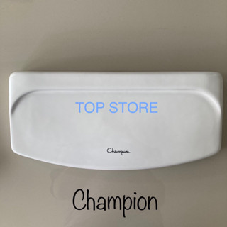 TOP STORE ฝาถังพักน้ำ Champion รุ่น EC-195 ฝาหม้อน้ำ