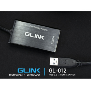 Glink ตัวแปลงสัญญาณ USB3.0 To HDMI  Adapter.