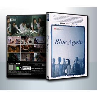 [ DVD Movie มีปก+สกรีนแผ่น ] Blue Again (2022) บลูอะเกน ( 1 DVD )