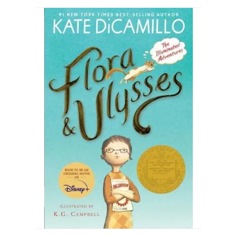 Flora & Ulysses The Illuminated Adventures Kate DiCamillo