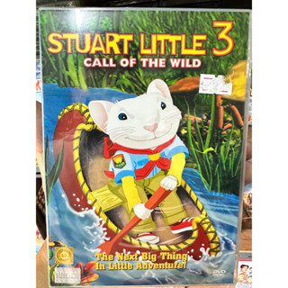 DVD : Stuart Little 3 : Call of the Wild (2005) สจ๊วต ลิตเติ้ล เจ้าหนูแสนซน 3  " Cartoon Animation การ์ตูน "