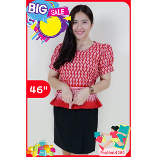 Flash sale 📌✅ เสื้อ อก46 เสื้อผ้าฝ้ายพื้นเมือง