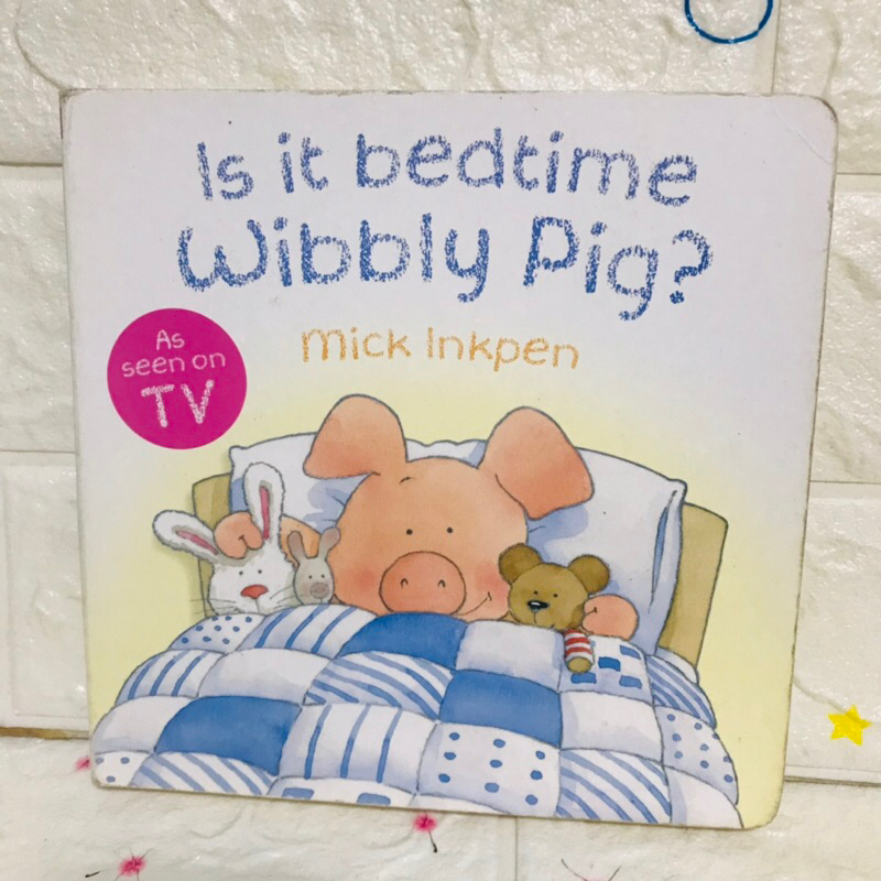 Is it bedtime Wibbly Pig?(board book )ปกแข็งมือสอง-Bi1