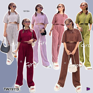 TwinsShopVip💗พร้อมส่ง  TW19119 Set 2 ชิ้น เสื้อครอปแขนสั้น + กางเกงขายาว ..