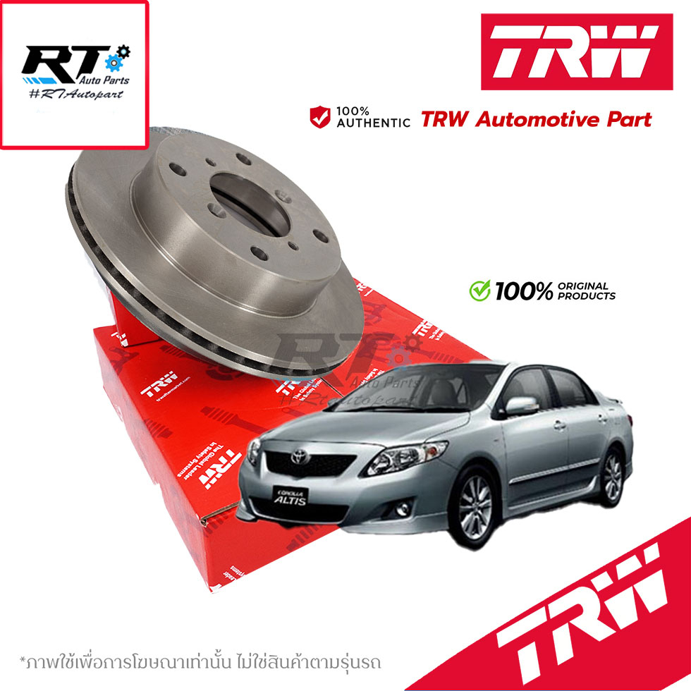 TRW จานดิสเบรคหน้า Toyota Altis ZZE141 ปี08-13 ZRE171 ปี13-18 / จานดิสเบรค จานเบรค อัลติส / DF7424