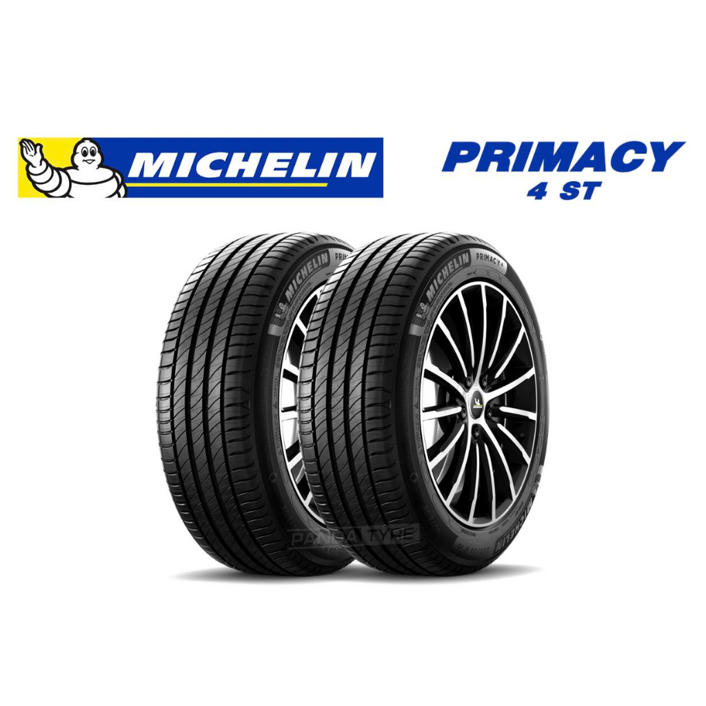 ยางรถยนต์ MICHELIN 205/55 R16 รุ่น PRIMACY4 ST 91W (จัดส่งฟรี!!! ทั่วประเทศ)