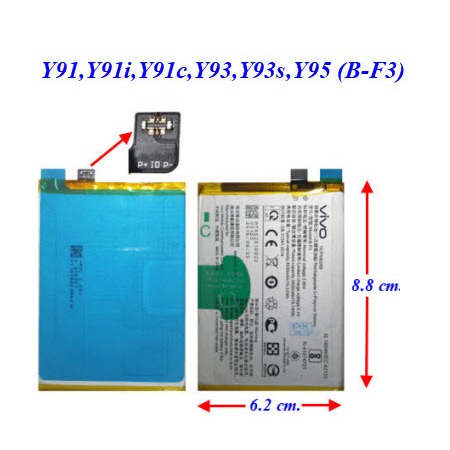 แบตเตอรี่ Vivo Y1s,Y90,Y91,Y91i,Y91c,Y93,Y93s,Y95,1811,1807, 1818,1815,1817,1818,1823 (B-F3) Or. 6.2