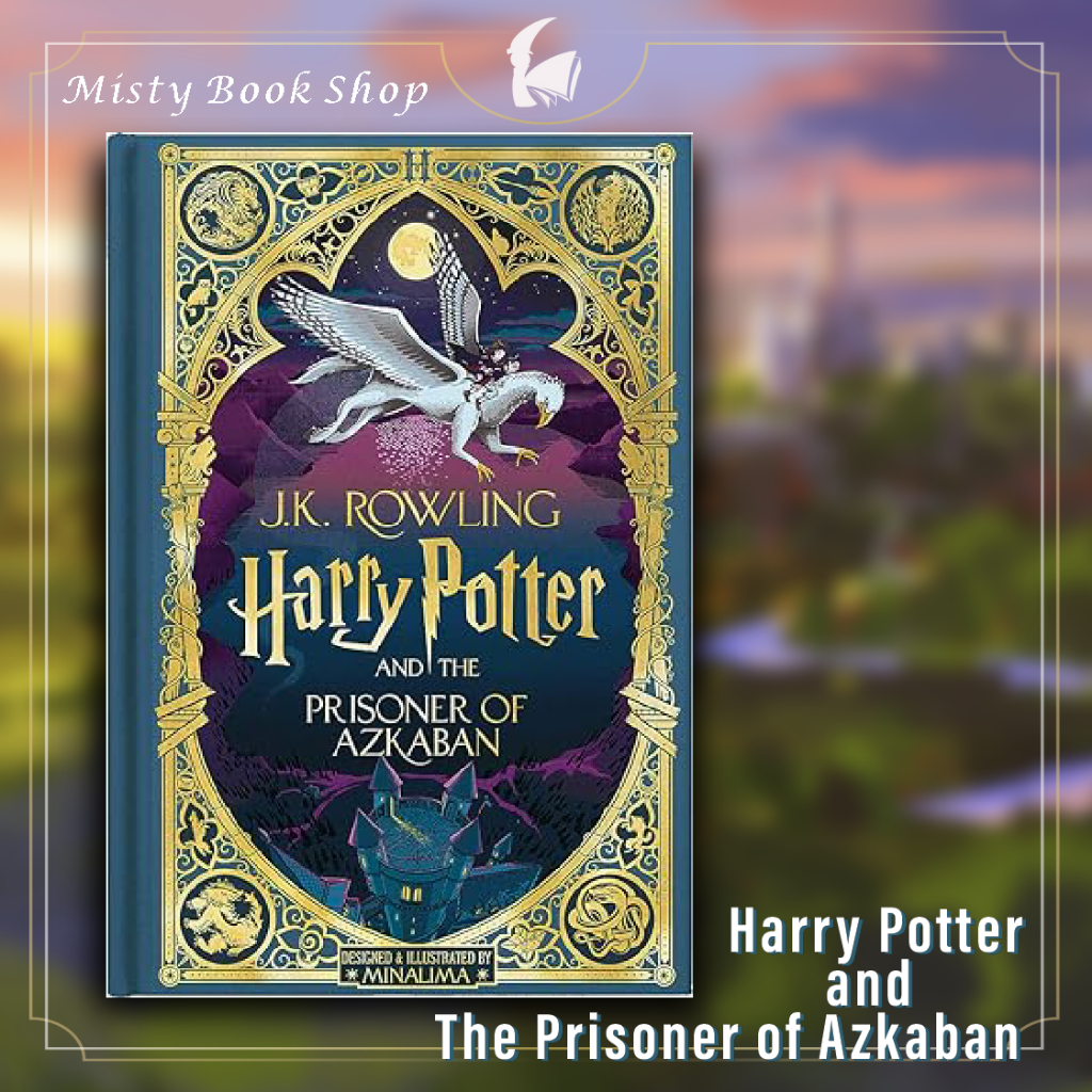 [พร้อมส่ง] นิยายภาษาอังกฤษ Harry Potter and the Prisoner of Azkaban (เล่ม 3) : MinaLima Edition / J.K. Rowling