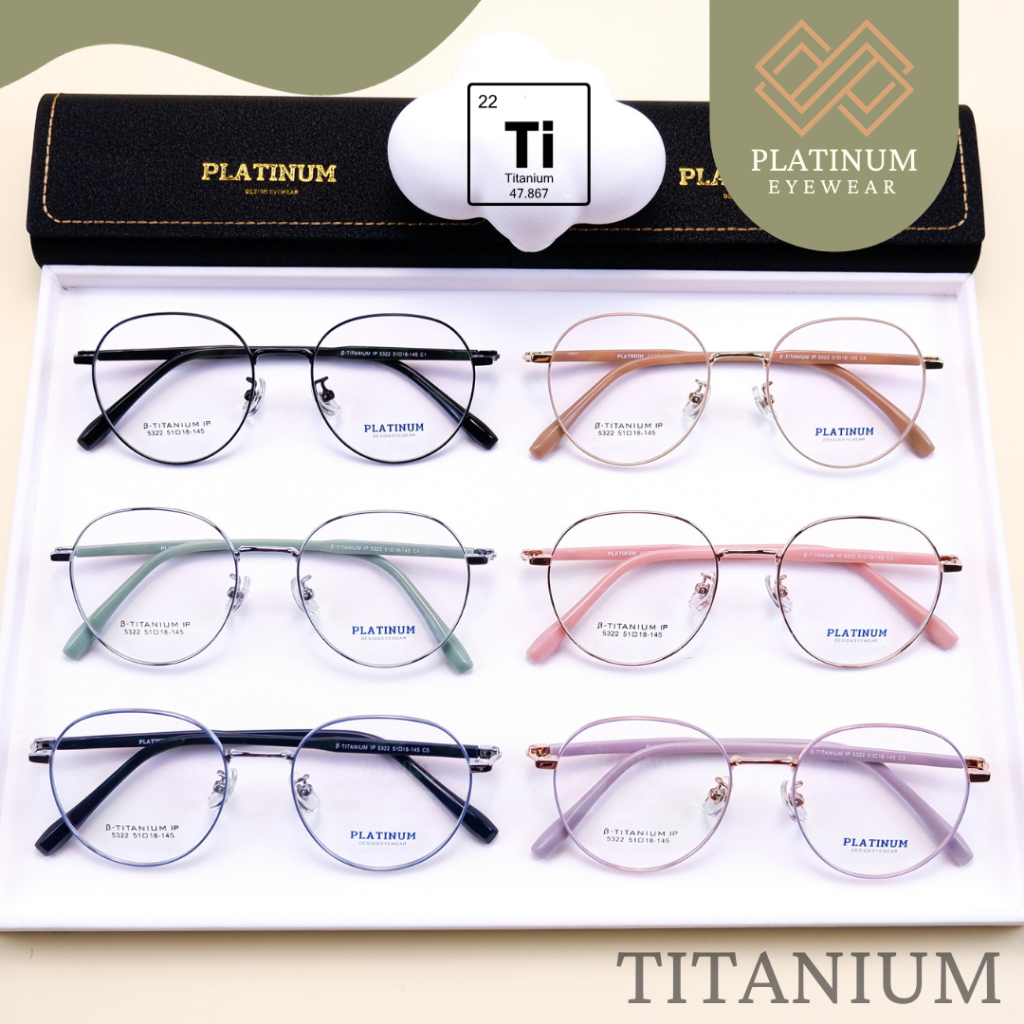 กรอบแว่นตาไทเทเนียม​ Platinum​ ของแท้​ 100% Titanium​ IP​ รุ่นใหม่หนากว่าเดิม น้ำหนักเบา​ มีบริการตัดเลนส์สายตา รุ่น5322