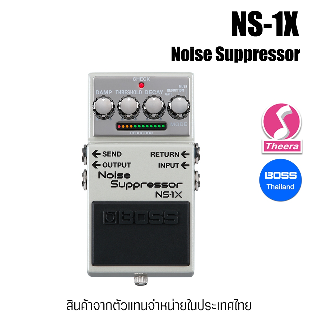 BOSS NS-1X Noise Suppressor NS1X เอฟเฟค ตัดเสียงจี่กีตาร์ไฟฟ้า BOSS รับประกันจากศูนย์ตัวแทนประเทศไทย