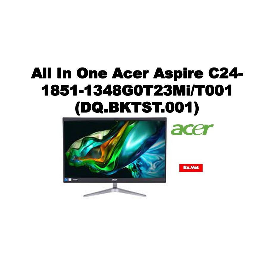 All In One Acer Aspire C24-1851-1348G0T23Mi/T001 (DQ.BKTST.001)