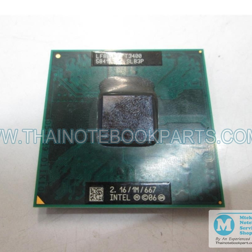 ซีพียู CPU Intel Pentium T3400 ความเร็ว 2.16GHz, L2 1 MB, Bus 667, Socket P - LF80537 SLB3P (มือสอง)
