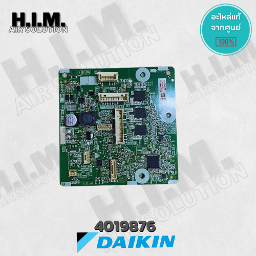 4019876 (4019876L) แผงวงจรแอร์ Daikin แผงบอร์ดแอร์ไดกิ้น บอร์ดคอยล์เย็น อะไหล่แท้จากศูนย์ Daikin
