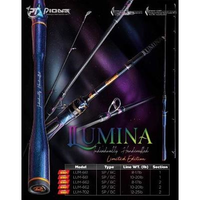 คันตีเหยื่อปลอม PIONEER LUMINA Limited ลูมิน่า ลิมิเต็ด ความยาว 6.6 ฟุต และ 7 ฟุต เบท-สปิน 1และ2ท่อน