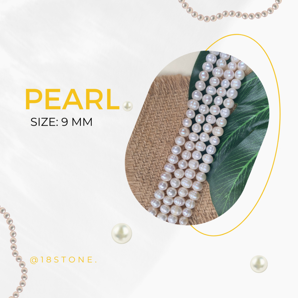 ไข่มุกน้ำจืดธรรมชาติทำเครื่องประดับ - (Fresh Water Pearl) - Round - 9 mm.