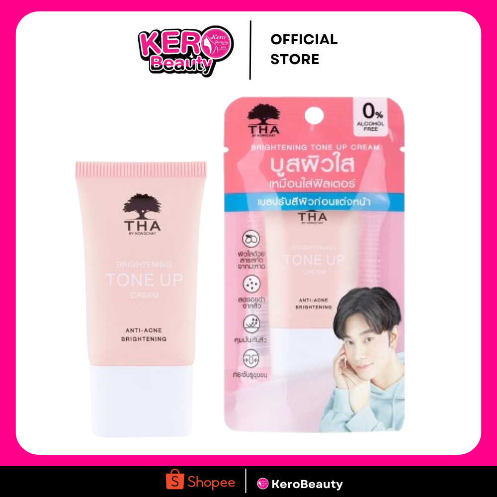 THA BY NONGCHAT ไบร์ทเทนนิ่งโทนอัพครีม 15g.