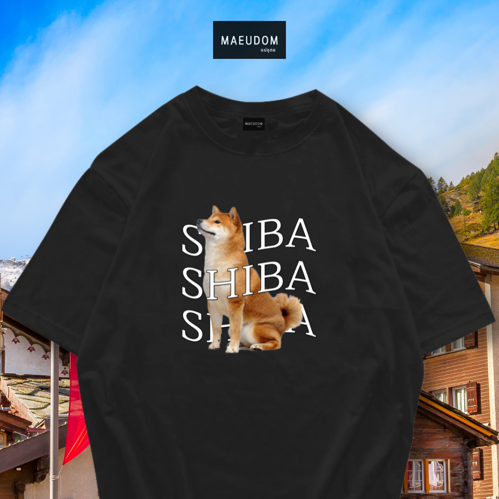 เสื้อยืด SHIBA ผ้า Cotton 100% และ เนื้อผ้า Signature เฉพาะแบรนด์ MAE UDOM