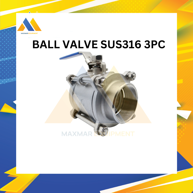 BALL VALVE SUS316 3PC หนึ่งนิ้ว 1"