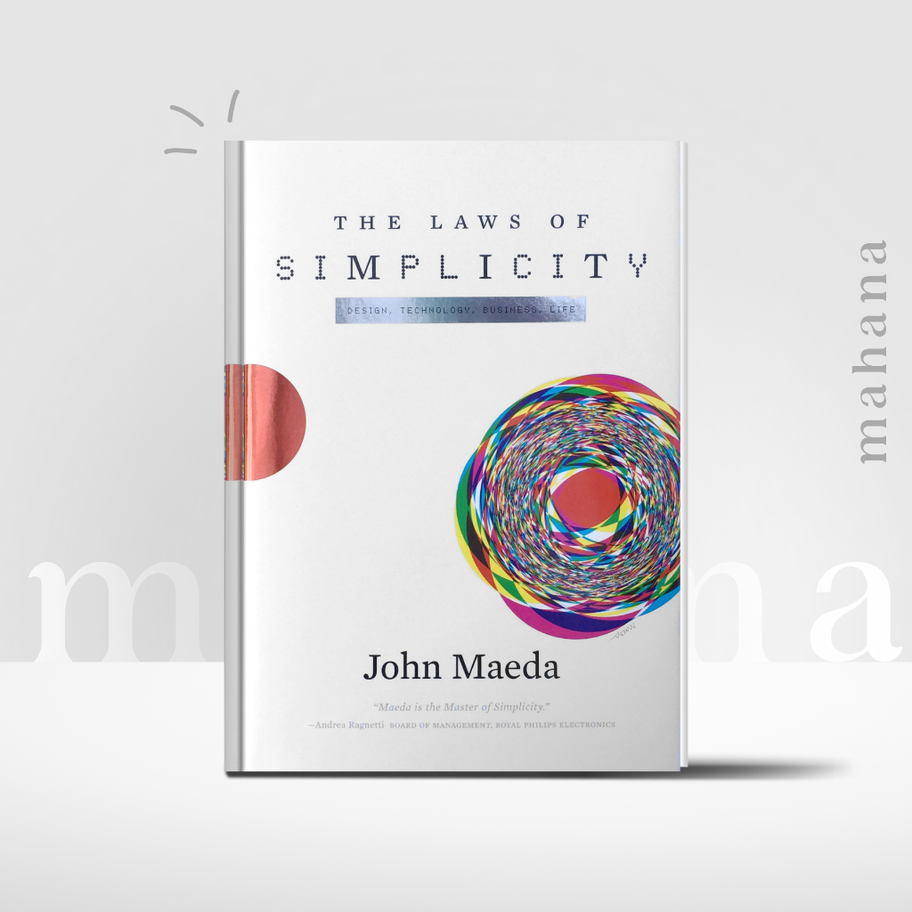 [ΡƉF] หนังสือ The Laws of Simplicity (Simplicity: Design, Technology, Business, Life) | mahana
