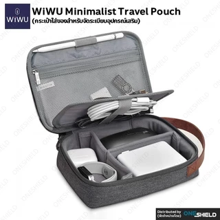WiWU Minimalist Travel Pouch (กระเป๋าเก็บของสำหรับจัดระเบียบอุปกรณ์เสริม)