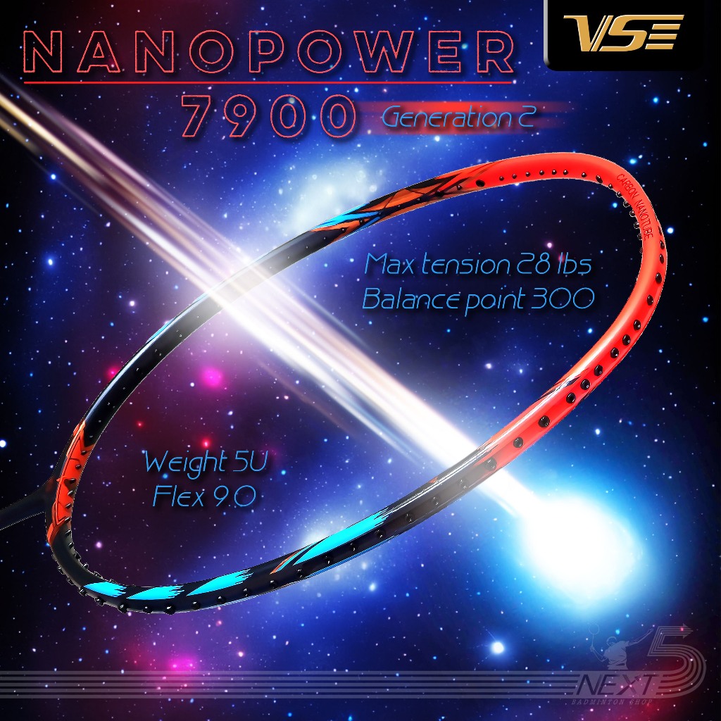 VS ไม้แบดมินตัน รุ่น NANOPOWER 7900 gen2 2022 (แถมเอ็น กริป ซอง)