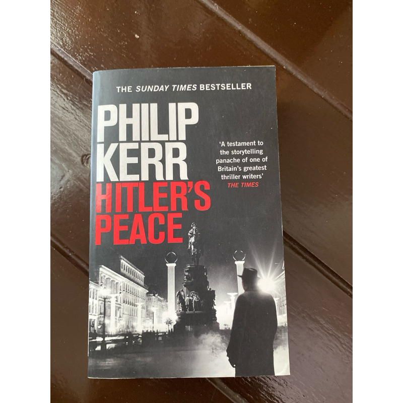 Philip Kerr: Hitler’s Peace