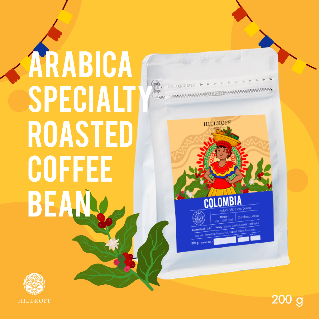 Hillkoff   Colombia Arabica Specialty Roasted เมล็ดกาแฟคั่ว กาแฟ อาราบิก้าแท้ 100%   สเปเชียลตี้ โคลัมเบีย