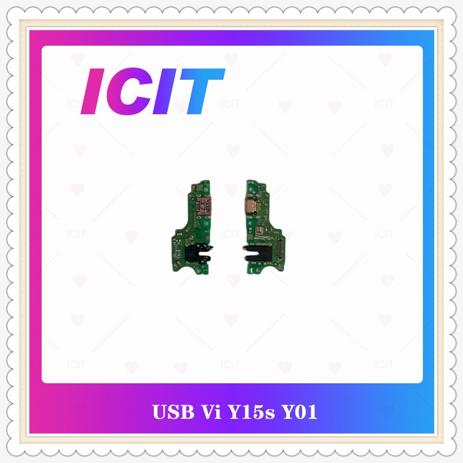 USB VI Y15S / Y01 อะไหล่สายแพรตูดชาร์จ แพรก้นชาร์จ Charging Connector Port Flex Cable（ได้1ชิ้นค่ะ) ICIT-Display