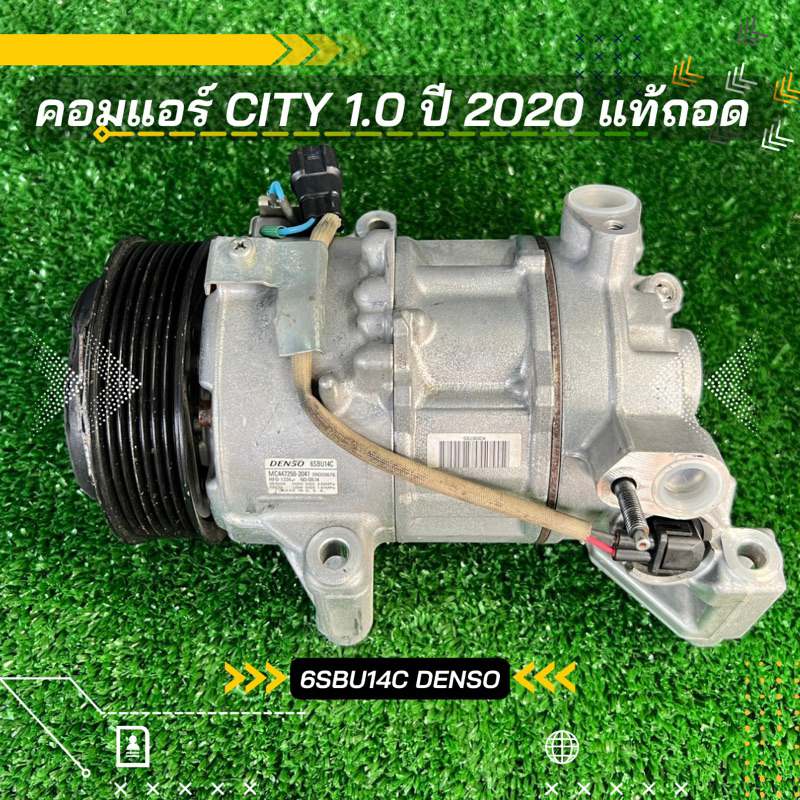 คอมแอร์ Honda City Turbo เครื่อง 1.0 ปี 2020 6SBU14C DENSO ตรงรุ่น ของแท้100%