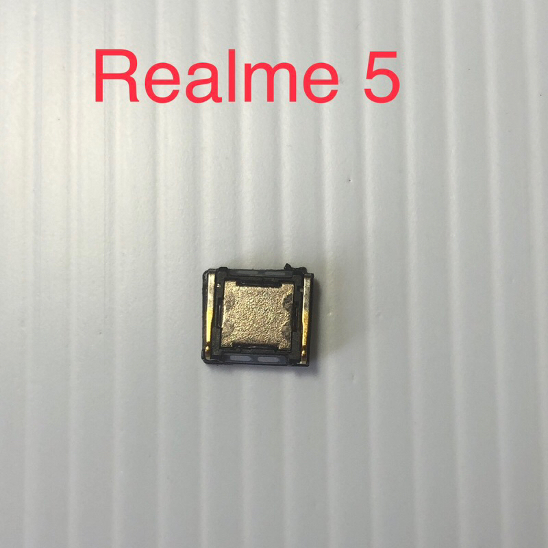 ลำโพงบน Realme 5 แท้มือสอง