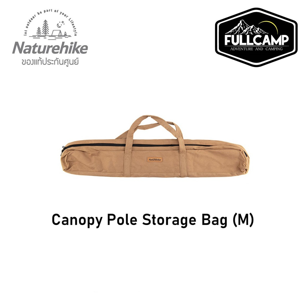 Naturehike Canopy Pole Storage Bag (M / L) กระเป๋าผ้าแคนวาสสำหรับใส่เสา กระเป๋าเก็บเสาเต็นท์