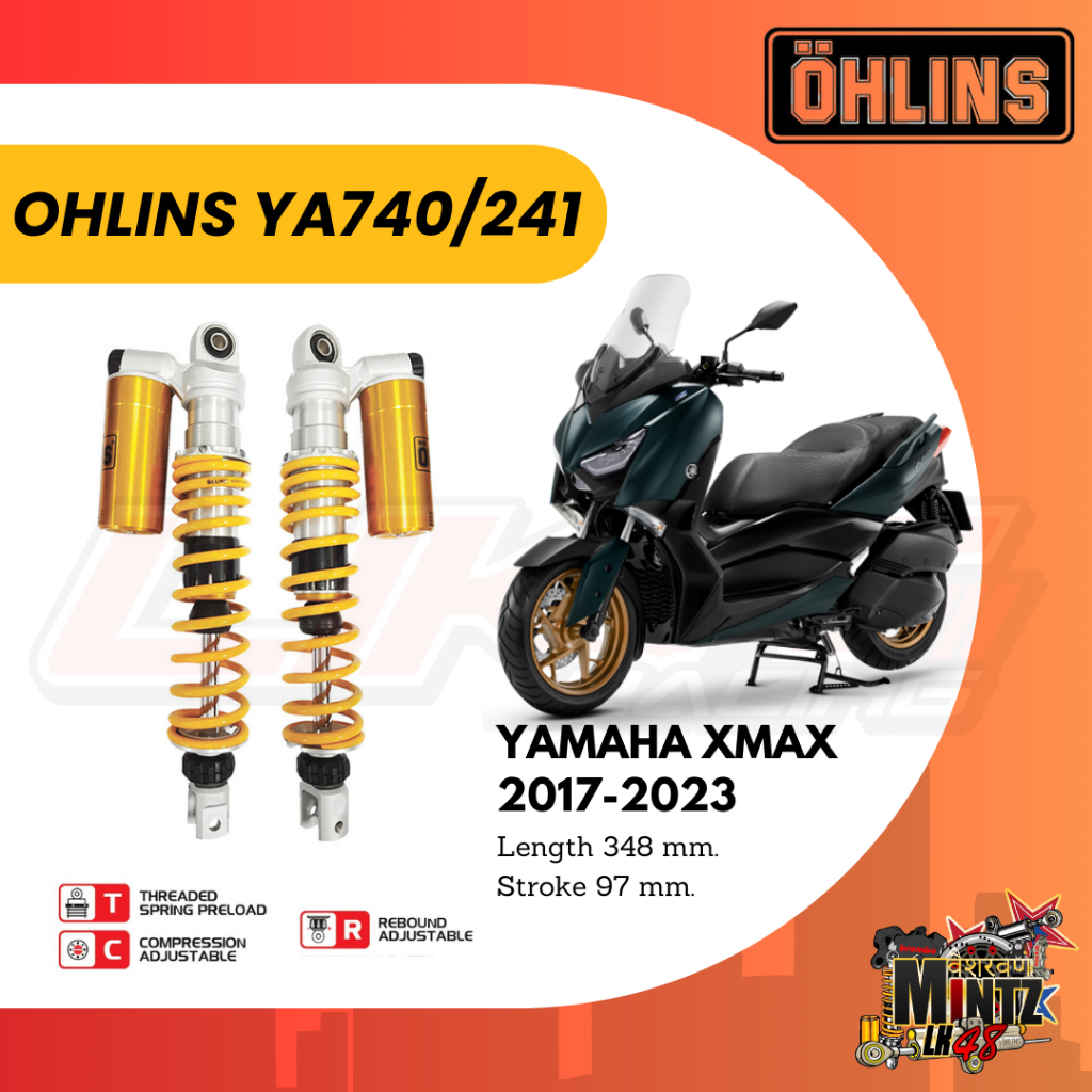 OHLINS YA740/YA241 โช๊คหลัง XMAX ปี2017-2024 (รับประกัน 2 ปี)
