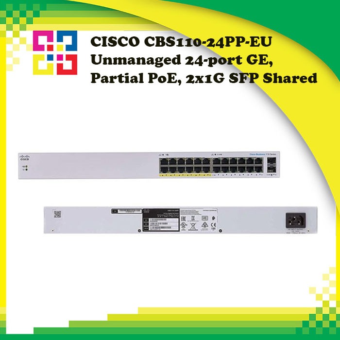 CISCO CBS110-24PP-EU Unmanaged 24-port GE, Partial PoE, 2x1G SFP Shared