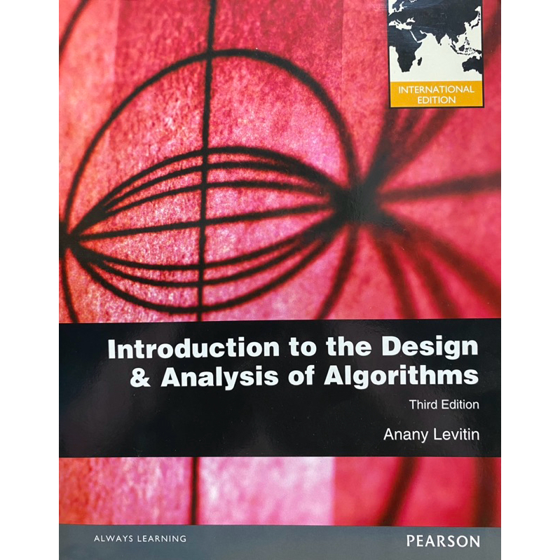 9780273764113  n99 INTRODUCTION TO THE DESIGN AND ANALYSIS OF ALGORITHMS