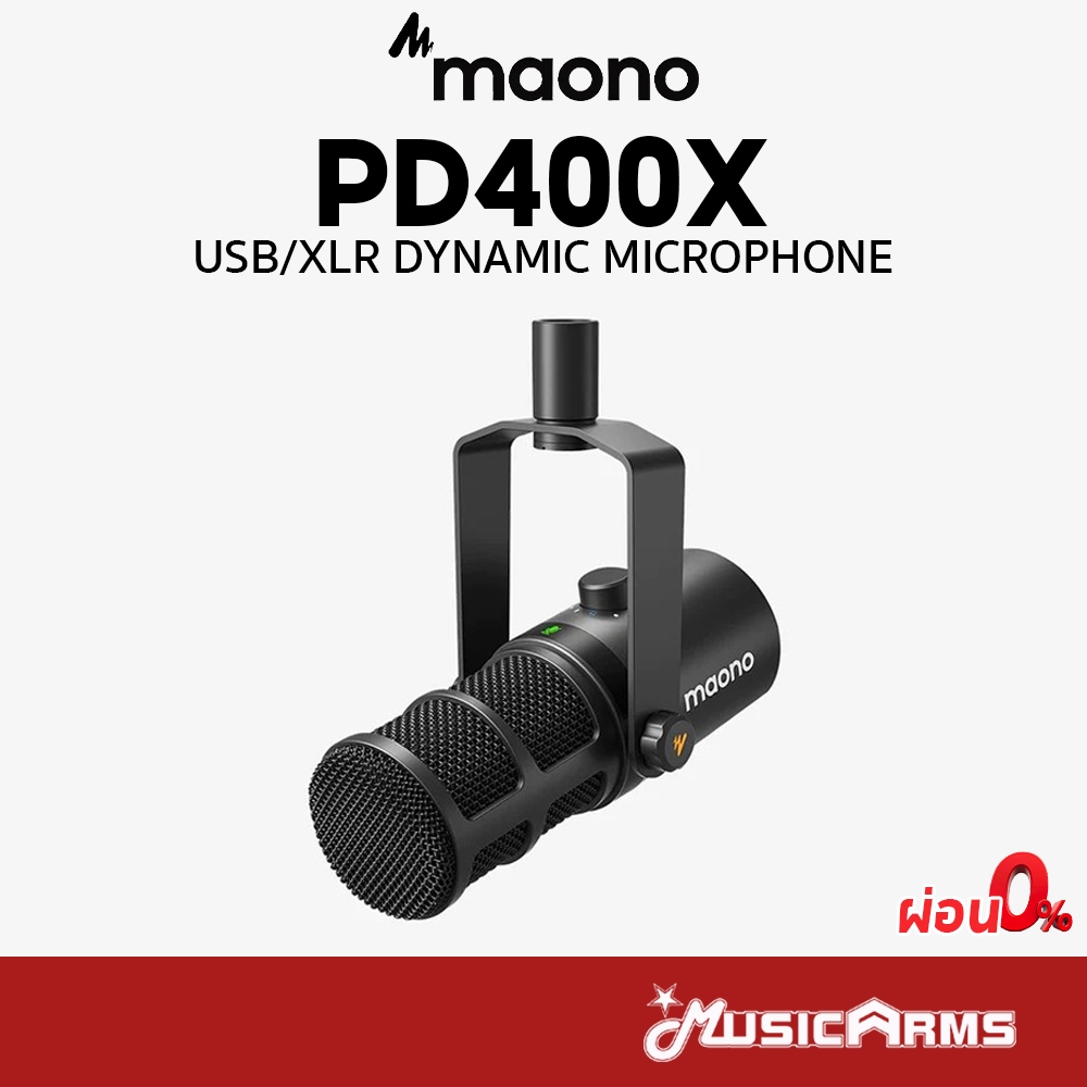 MAONO PD400X ไมค์พอดแคสท์ USB/XLR Dynamic Microphone รับประกันศูนย์ Music Arms
