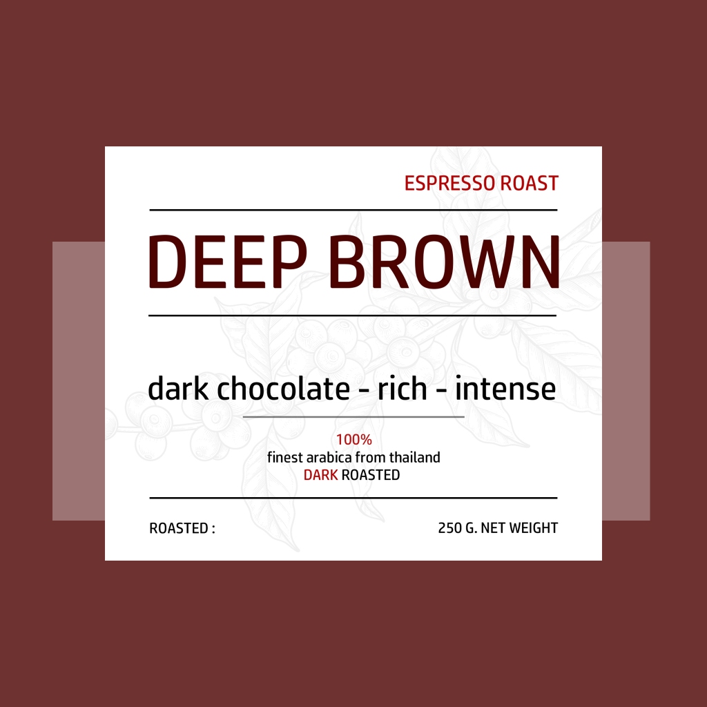 Kaffa.co (ยอดนิยม) เมล็ดกาแฟ DEEP BROWN blend คั่วเข้ม ขนาด 250 กรัม และ 500 กรัม