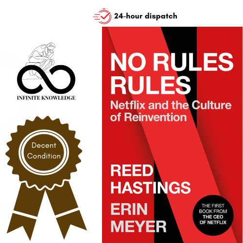 NO RULES RULES: NETFLIX AND THE CULTURE OF REINVENTION