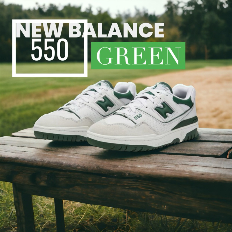 NEW BALANCE 550 NB550 BB550 new balance BB550WT1 รองเท้าผ้าใบ Green 💯