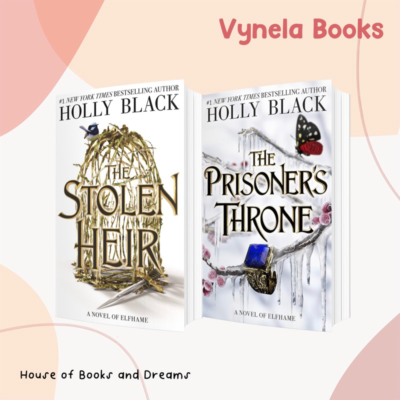 VYNELA (หนังสือภาษาอังกฤษ) THE STOLEN HEIR / THE PRISONER'S THRONE (THE STOLEN HEIR DUOLOGY #1-2) — HOLLY BLACK