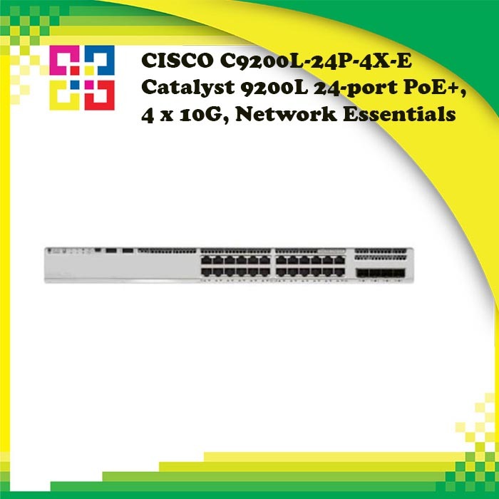 CISCO C9200L-24P-4X-E Catalyst 9200L 24-port PoE+, 4 x 10G, Network Essentials