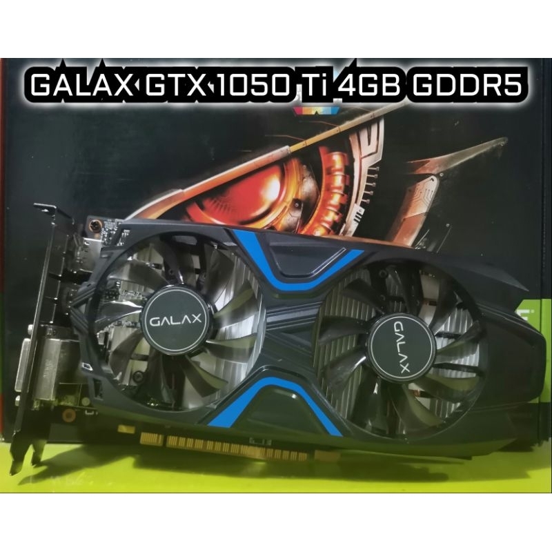 การ์ดจอ GALAX รุ่น Nvidia GTX 1050 Ti  4GB DDR5 ต่อไฟเลี้ยง 6 pin (no box) มือสอง ไม่มีกล่อง