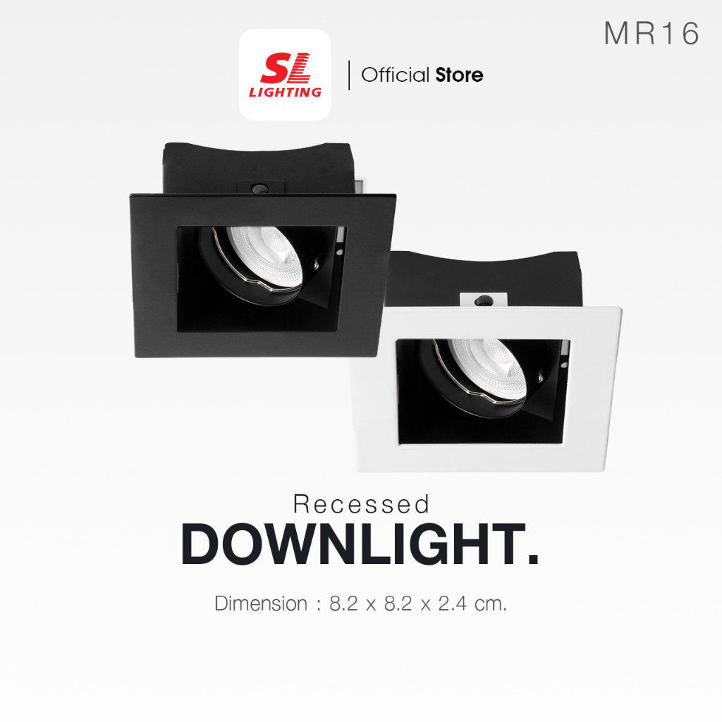 SL LIGHTING | Recessed Downlight โคมไฟดาวน์ไลท์ แบบฝังฝ้า ทรงสี่เหลี่ยม ขั้ว MR16 GU5.3 รุ่น SL-6-531