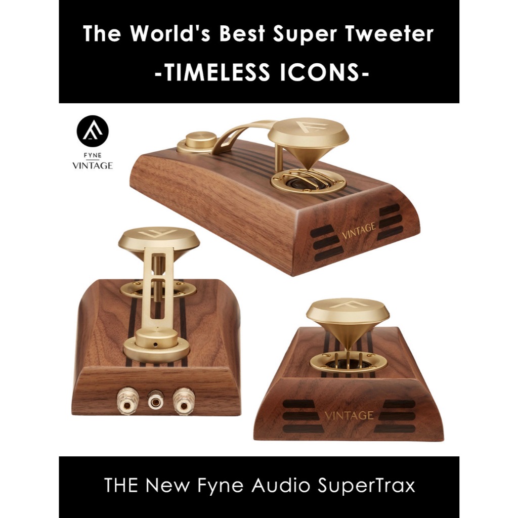 Fyne Audio SuperTrax : Masterpiece Super Tweeter