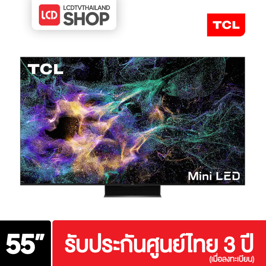 TCL 55C845 ขนาด 55 นิ้ว 4K Mini LED QLED Google TV ปี 2023 รับประกันศูนย์ไทย C845