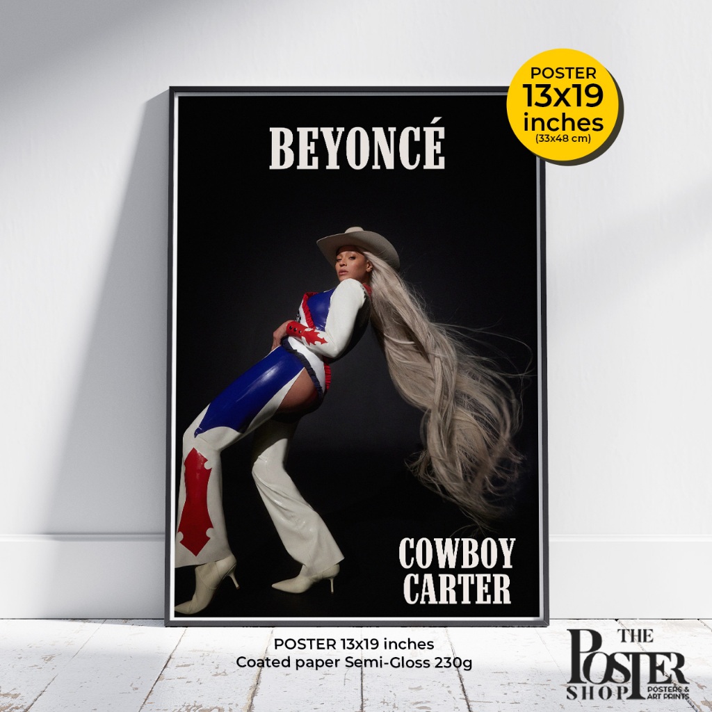 โปสเตอร์ภาพ บียอนเซ่ โนวส์ คาวบอยคาร์เตอร์ Poster Beyoncé "Cowboy Carter" ภาพขนาด 13x19 นิ้ว และ 12x12 นิ้ว
